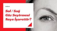 goz-kapagi-seyirmesi-neye-isarettir?