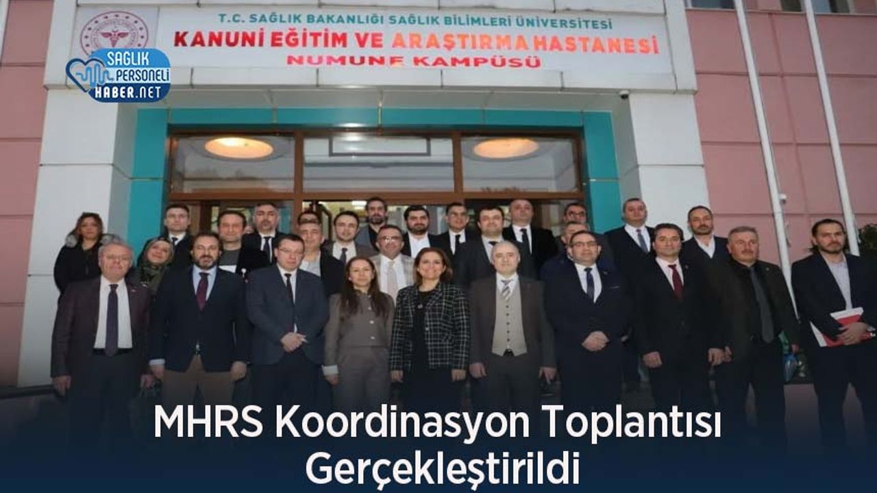 mhrs-koordinasyon-toplantisi-gerceklestirildi