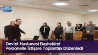 devlet-hastanesi-bashekimi-personelle-istisare-toplantisi-duzenledi