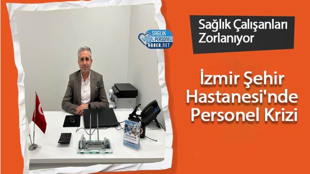 izmir-sehir-hastanesi’nde-personel-krizi:-saglik-calisanlari-zorlaniyor