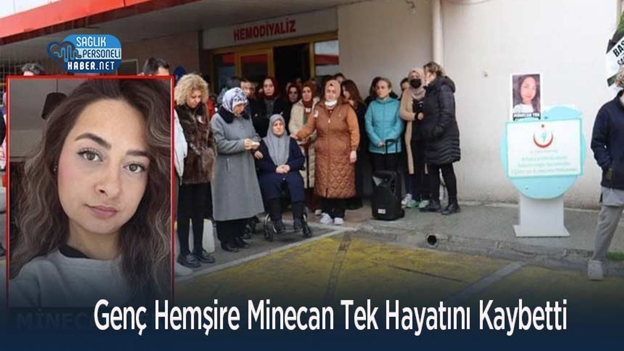 genc-hemsire-minecan-tek-hayatini-kaybetti