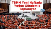 tbmm-yeni-haftada-yogun-gundemle-toplaniyor