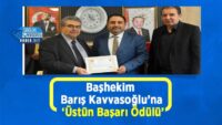 bashekim-baris-kavvasoglu’na-‘ustun-basari-odulu’