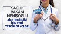 saglik-bakani-memisoglu:-aile-hekimligi-icin-yeni-tesvikler-yolda!