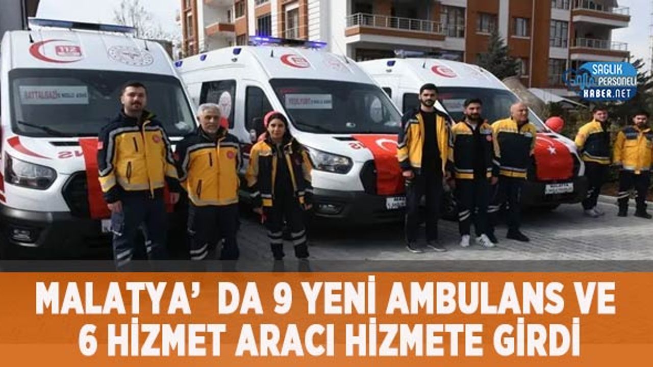 malatya’da-9-yeni-ambulans-ve-6-hizmet-araci-hizmete-girdi