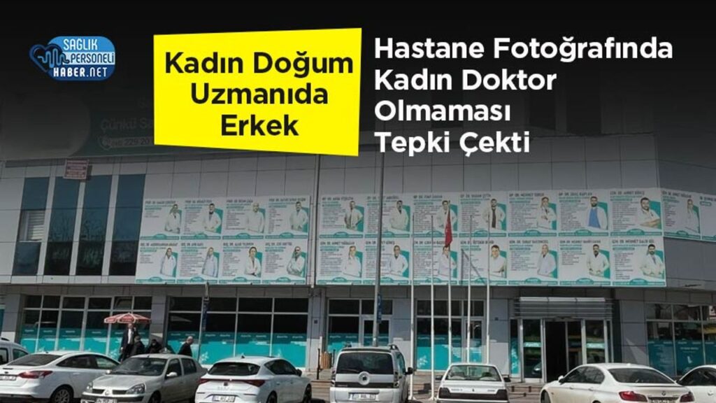 hastane-fotografinda-kadin-doktor-olmamasi-tepki-cekti