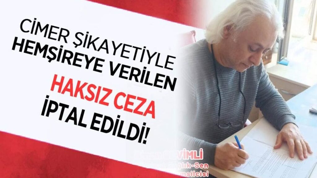 cimer-sikayetiyle-hemsireye-verilen-ceza-iptal-edildi!