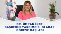 dr.-umran-ince-bashekim-yardimcisi-olarak-goreve-basladi