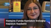 hemsire-funda-kantekin-velioglu-hayatini-kaybetti