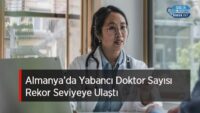 almanya’da-yabanci-doktor-sayisi-rekor-seviyeye-ulasti