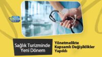 saglik-turizminde-yeni-donem:-yonetmelikte-kapsamli-degisiklikler-yapildi