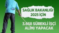 saglik-bakanligi-2025-icin-3.658-surekli-isci-alimi-yapacak