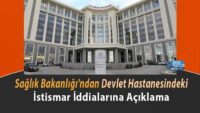 saglik-bakanligi’ndan-devlet-hastanesindeki-istismar-iddialarina-aciklama