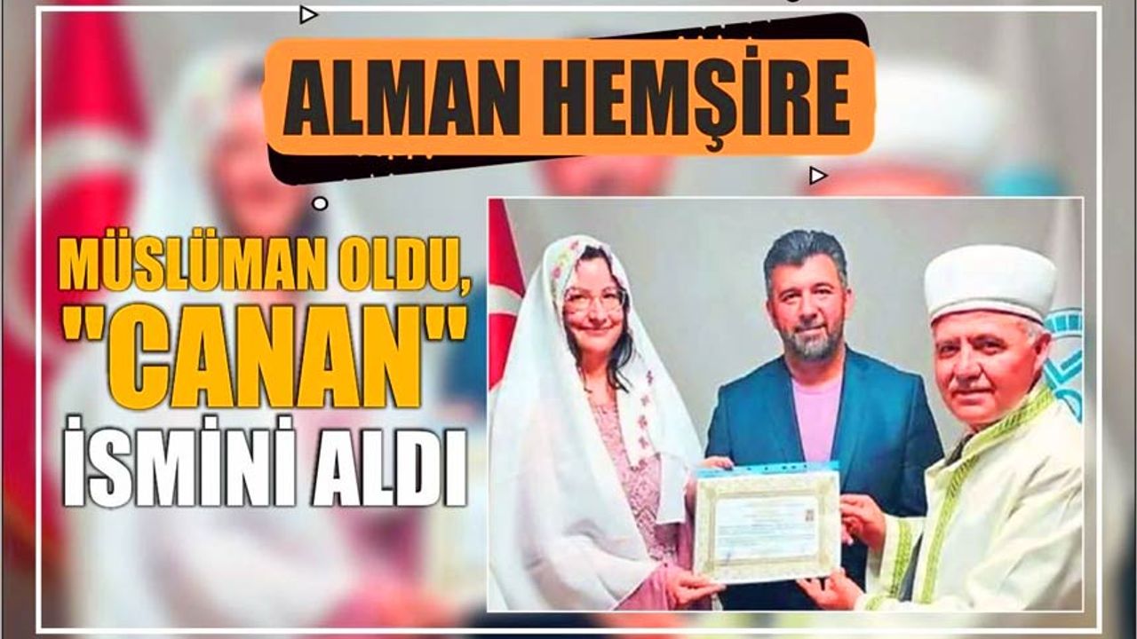 alman-hemsire-musluman-oldu,-ismini-“canan”-olarak-degistirdi