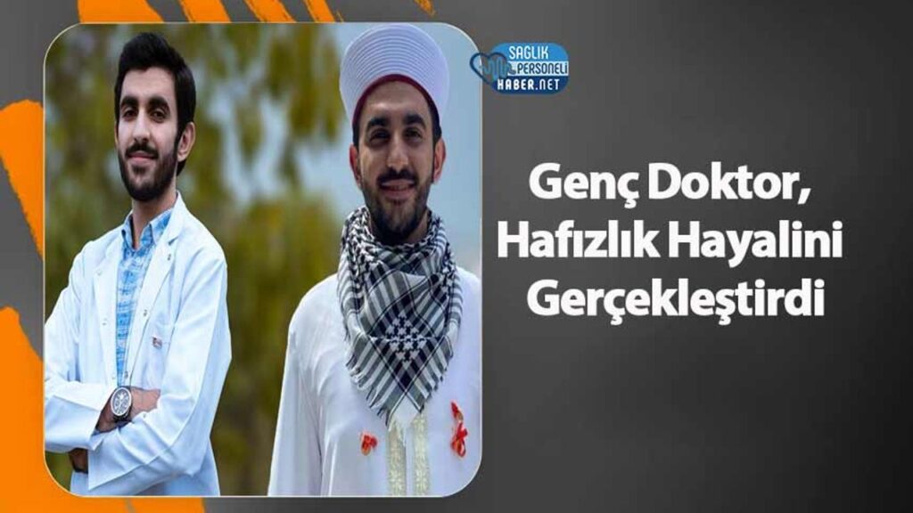 genc-doktor,-hafizlik-hayalini-gerceklestirdi