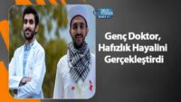 genc-doktor,-hafizlik-hayalini-gerceklestirdi