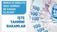 memur-ve-emekliye-2025-temmuz-zammi-ne-kadar-olacak?-iste-olasi-rakamlar