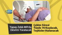 yapay-zeka-mr’da-devrim-yaratacak:-cekim-suresi-yuzde-70-kisalacak,-teshisler-hizlanacak