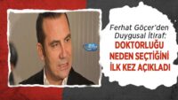 ferhat-gocer’den-duygusal-itiraf:-doktorlugu-neden-sectigini-ilk-kez-acikladi