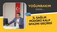 il-saglik-muduru-kalp-spazmi-gecirdi