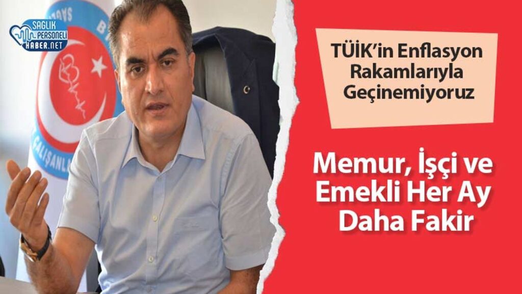 tuik’in-enflasyon-rakamlariyla-gecinemiyoruz:-memur,-isci-ve-emekli-her-ay-daha-fakir
