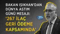 bakan-isikhan’dan-dunya-astim-gunu-mesaji:-‘267-ilac-geri-odeme-kapsaminda’