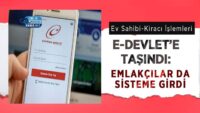 ev-sahibi-kiraci-islemleri-e-devlet’e-tasindi:-emlakcilar-da-sisteme-girdi