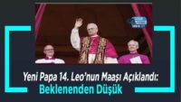 yeni-papa-14.-leo’nun-maasi-aciklandi:-beklenenden-dusuk