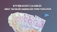 ntv’nin-kesfet-cilginligi:-umut-tacirligi-haberleri-tepki-topluyor