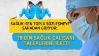 saglik-sen-toplu-sozlesmeye-sahadan-gidiyor:-18-bin-saglik-calisani-taleplerini-iletti