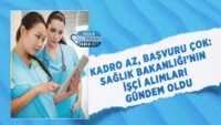 kadro-az,-basvuru-cok:-saglik-bakanligi’nin-isci-alimlari-gundem-oldu