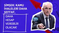 simsek:-kamu-ihaleleri-daha-seffaf,-daha-hesap-verebilir-olacak!