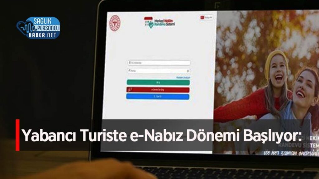 yabanci-turiste-e-nabiz-donemi-basliyor:-turkiye-saglik-turizminde-dijital-takibe-geciyor