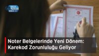 noter-belgelerinde-yeni-donem:-karekod-zorunlulugu-geliyor