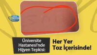 universite-hastanesi’nde-hijyen-tepkisi:-her-yer-toz-icerisinde!