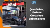 cakarli-arac-hastane-otoparkini-birbirine-katti