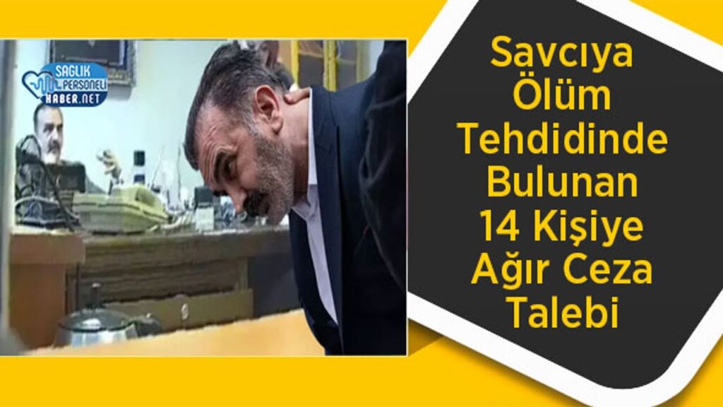 savciya-olum-tehdidinde-bulunan-14-kisiye-agir-ceza-talebi