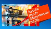 istanbul’da-mayis-ayi-enflasyon-rakamlari-belli-oldu